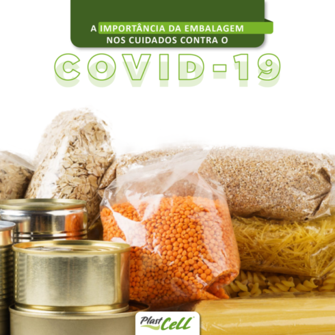 Covid-19 e a Importância das Embalagens Covid-19 e a Importância das Embalagens